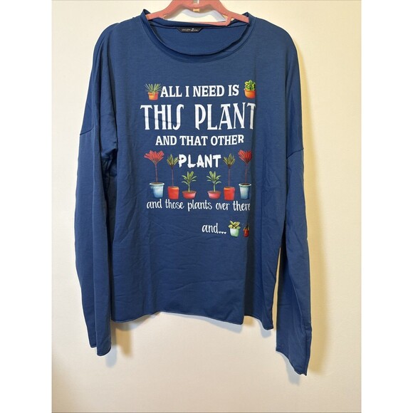 I Only need This Plant That Other Plant & Plants Theme L Blue LS Unisex T Shirt - Picture 1 of 5